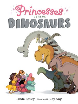 cover image of Princesses Versus Dinosaurs